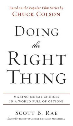 Libro Doing The Right Thing: Making Moral Choices In A Wo...