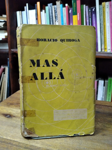 Mas Alla - Horacio Quiroga (1era. Edición)