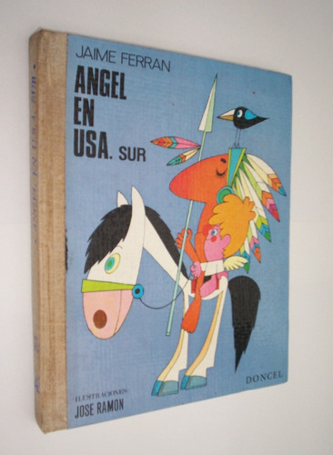 Angel En Usa Sur Jaime Ferran / José Ramon 1971