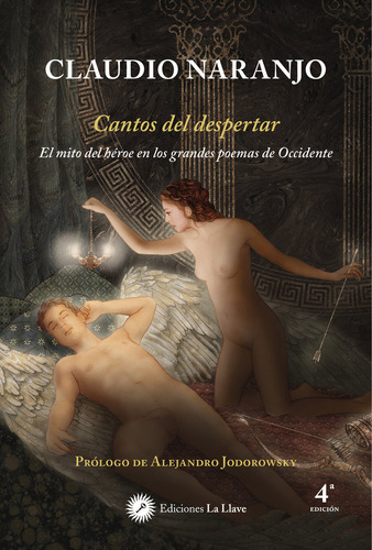 Cantos Del Despertar (rustica) De Claudio Naranjo