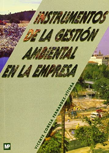 Libro Los Instrumentos De Gestión Ambiental En La Empresa De