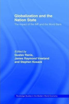 Globalization And The Nation State - Stephen Kosack