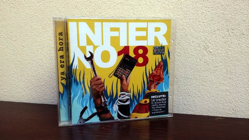 Infierno 18 - Ya Era Hora * Cd Impecable Excelente Estado