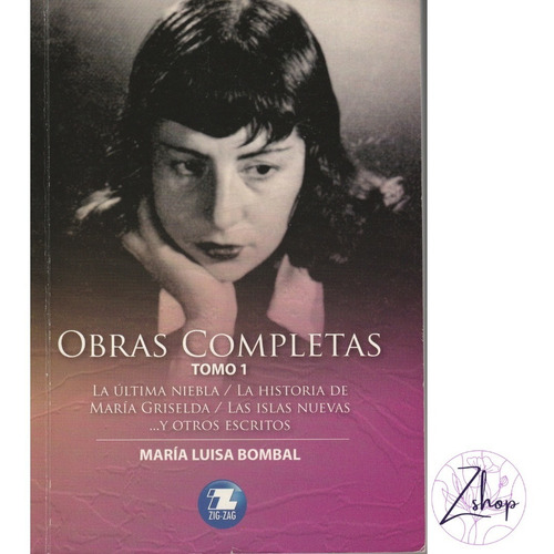 Obras Completas Tomo 1 | Maria Luisa Bombal