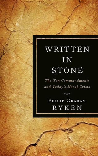 Libro: Written In Stone: The Ten Commandments And Todayøs