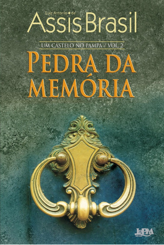 Pedra da memória, de Brasil, Luiz Antonio de Assis. Editora Publibooks Livros e Papeis Ltda., capa mole em português, 2011