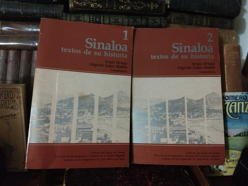 Ortega López Mañón  Sinaloa Textos De Su Historia