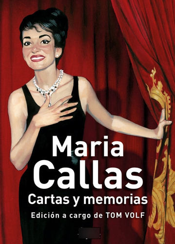 Maria Callas. Cartas Y Memorias, De Volf, Tom. Editorial Ediciones Akal, Tapa Blanda En Español