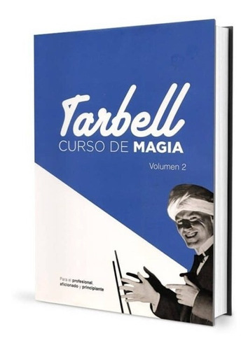 Curso De Magia. Vol. Ii: Tarbell |  Halan Tarbell 