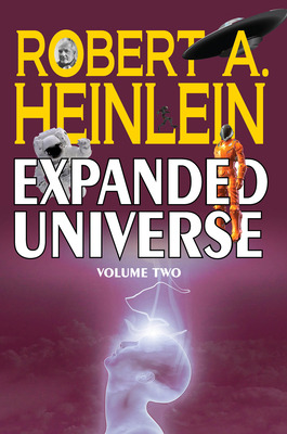 Libro Robert A. Heinlein's Expanded Universe (volume Two)...