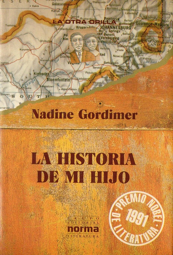 Nadine Gordimer - La Historia De Mi Hijo