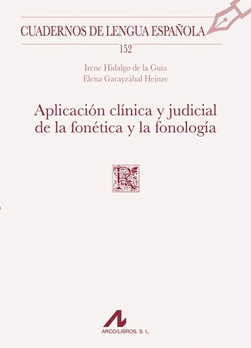 Aplicación Clínica Y Judicial De La Fonética Y La Fonolo