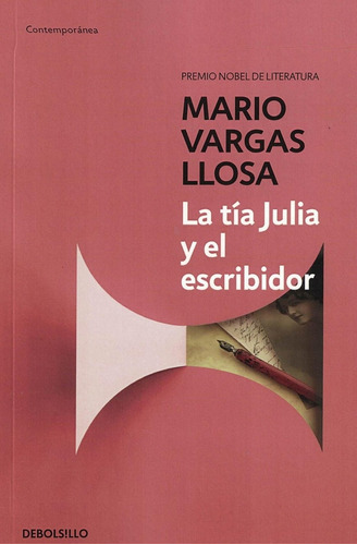 La Tia Julia Y El Escribidor - Mario Vargas Llosa - Es