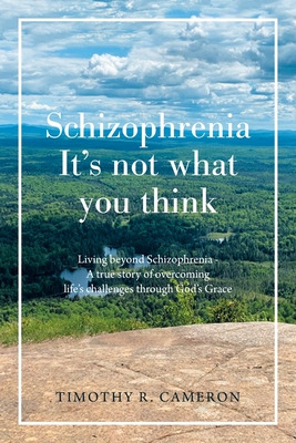 Libro Schizophrenia - It's Not What You Think: Living Bey...