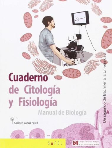 Libro: Cuaderno Citología Y Fisiología 2ºbachillerato. Canga