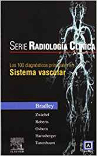 Sistema Vascular, Los 100 Diagnosticos Principales - Bradl 