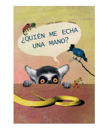 ¿quién Me Echa Una Mano? (libro Original)