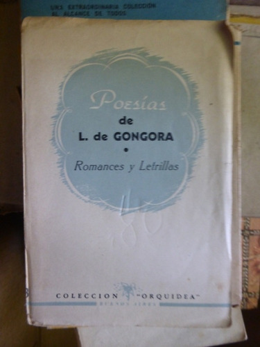 Poesias - Romances Y Letrillas L. De Gongora - Col Orquidea (Usado)