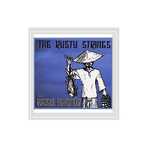 Rusty Strings Roadside Fishmonger Usa Import Cd Nuevo