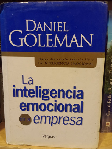 La Inteligencia Emocional - Daniel Goleman - Ed Vergara