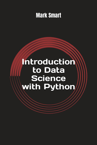 Libro Introducción A La Ciencia De Datos Con Python-inglés