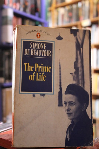The Prime Of Life - Simone De Beauvoir