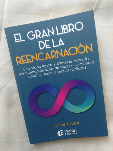 El Gran Libro De La Reencarnación - Libro De Janice Wicka 