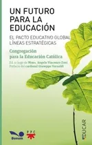 Comprar Un Futuro Para La Educacion - Congregacion Para La Educacion