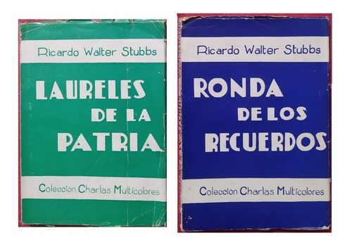 Ricardo Walter Stubbs 1942-laureles D La Patria-ronda De Los