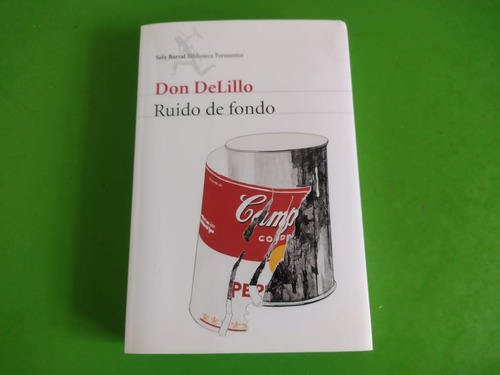 Don Delillo Ruido De Fondo Edición Grande Seix Barral