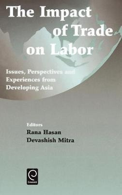 Impact Of Trade On Labor - R. Hasan