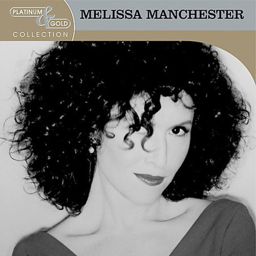 Cd De La Colección Platinum & Gold De Melissa Manchester