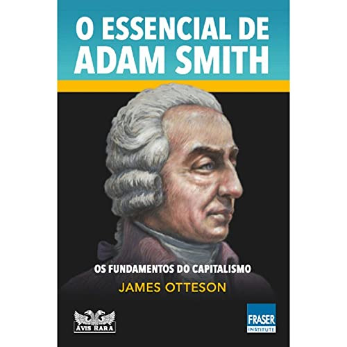 Libro Essencial De Adam Smith,o