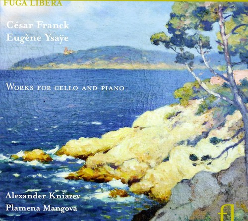 Alexander Kniazev; C. Franck Works For Violonchelo & Piano C