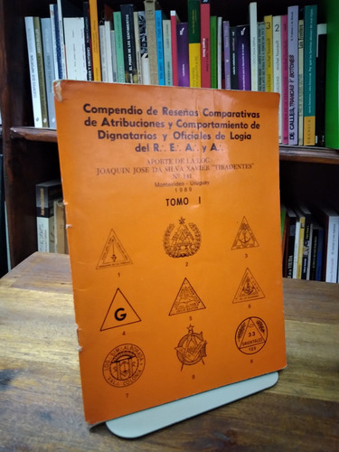 Compendio Reseñas Comparativas 2 Logias Del Reaa Masoneria