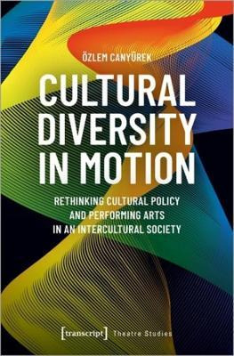 Libro Cultural Diversity In Motion : Rethinking Cultural ...