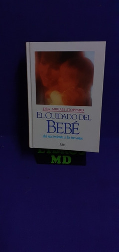 El Cuidado Del Bebé-dra. Stoppard-