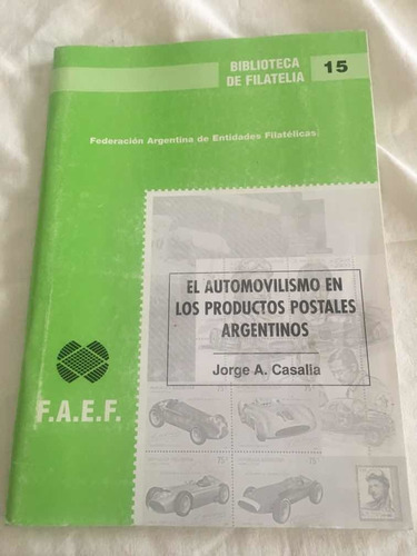 Libro De Filateria Del Automovilismo En Argentina
