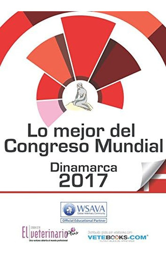 Libro Lo Mejor Del Congreso Mundial Wsava 2017 (spanish Edit