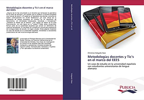 Metodologias Docentes Y Tics En El Marco Del Eees: Un Caso D