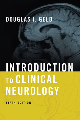 Libro:  Introduction To Clinical Neurology