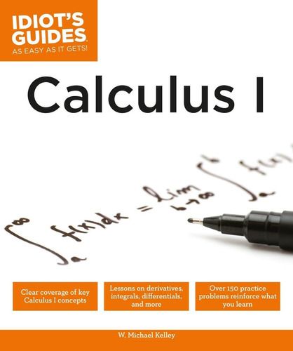 Libro:  Calculus I (idiotøs Guides)