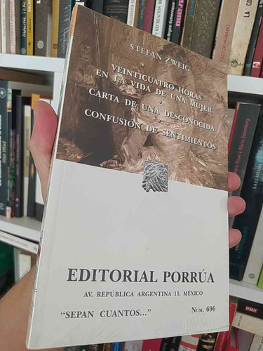 Veinticuatro Horas En La Vida De Una Mujer Y 2 Más Stefan Zw