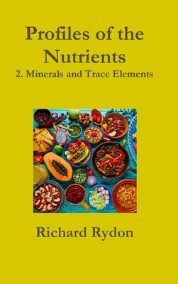 Libro Profiles Of The Nutrients-2. Minerals And Trace Ele...