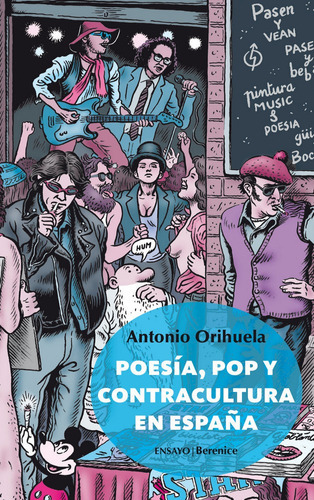PoesÃÂa, pop y contracultura en EspaÃÂ±a, de Orihuela,Antonio. Editorial Berenice, tapa blanda en español