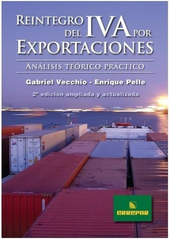 Reintegro Del Iva Por Exportaciones - Errepar