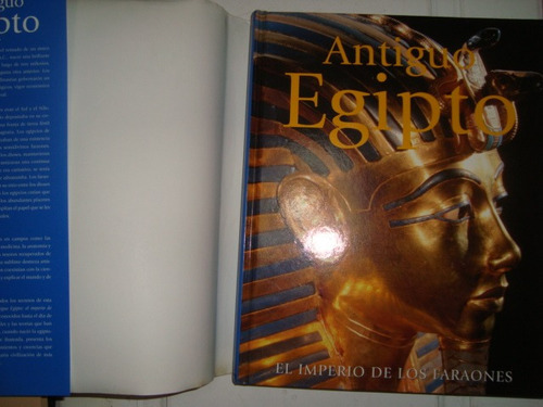 Antiguo Egipto - El Imperio De Los Faraones