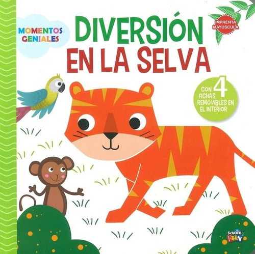 Diversion En La Selva. Momentos Geniales - Varios, De Vários. Editorial School Fun En Español