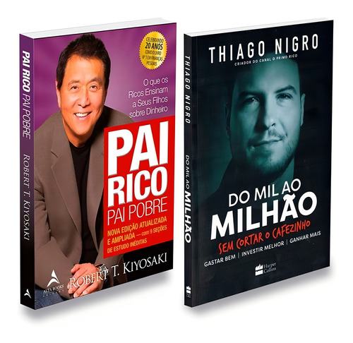 Livros Pai Rico, Pai Pobre E Do Mil Ao Milhão