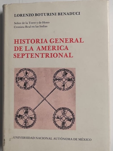 Libro Historia General De La América Septentrional 